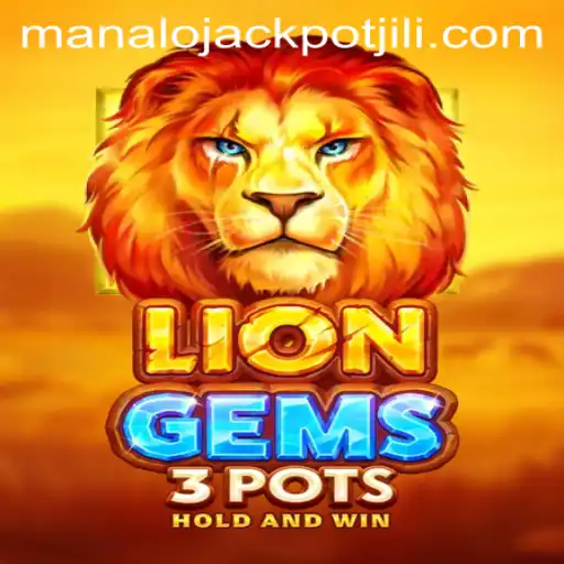 Exploring the Exciting World of LionGems3pots and Its Manalo JACKPOT