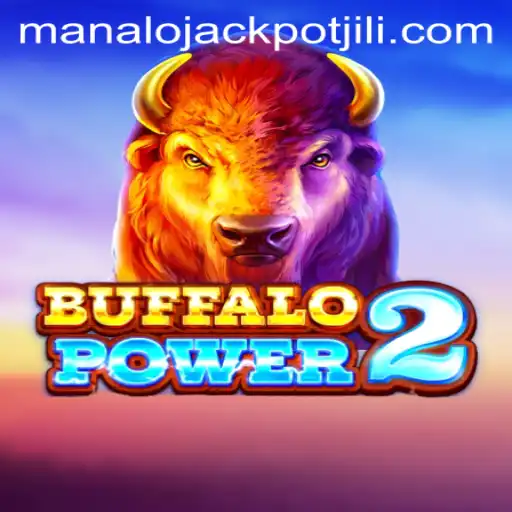 Exploring the Thrills of BuffaloPower2: Your Gateway to Manalo JACKPOT